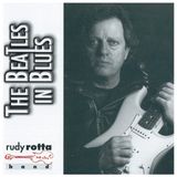 Coast2Coast Rudy Rotta Band - The Beatles In Blues (CD)