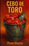 Cebo Bol Cebo de toro: Paperback, 76 pagina's
