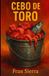 Cebo Bol Cebo de toro: Paperback, 76 pagina's