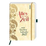 Alles St. Benno Verlag GmbH Alles hat seine Zeit - Mein Taschenkalender 2027