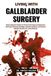 Living Independently Published Living With Gallbladder Surgery Paperback