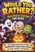 Would You Rather Halloween Edition For Kids
