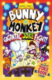 Bunny vs Monkey: The Gigantic Joke Fight!