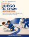 Desde Libri GmbH Desde el juego al tatami: Dinámicas de iniciación al Judo y al Jiu Jitsu Brasileño