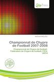 Championnat OmniScriptum Championnat de Chypre de Football 2007-2008 Paperback