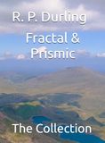 Fractal & Prismic: The Collection