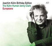 Sonic Rendezvous Joachim Kuhn Birthday Edition
