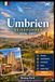 Umbrien Reiseführer 2026 – 2027: Erleben Sie Perugia, Assisi, Orvieto, Lake Trasimeno, Spoleto und Marmore Falls mit visuellen Mitteln und praktischen ... Paare und langsame Roadtrip-Entdecker