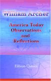 America Today: Observations and Reflections