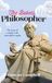 The Baker's Philosopher: The story of a simple craft shrouded in myths