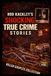 Killer Couples Collection: Rod Kackley's Shocking True Crime Stories