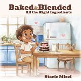 Baked & Blended Paperback