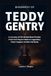 Teddy Gentry Biographie : Un voyage du pionnier mondial de la basse