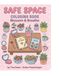 Safe Space Coloring Book: Blossom & Breathe