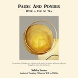 Pause Libri GmbH Pause And Ponder Over a Cup of Tea Paperback