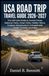 USA Road Trip Travel Guide 2026-2027