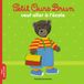 Petit Ours Brun Petit Ours Brun veut aller à l'école