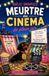 Les Mystères de Port-Églantine: Meurtre au cinéma de plein air