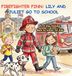 Firefighter Finn: First Day Feelings Back to School for Kids Hardcover