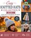Cozy Knitted Hat Collection: Book 1: 9 Easy Hat & Headband Patterns