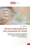 Plantes Editions Universitaires Europeennes Plantes médicinales de la flore spontanée de Tunisie