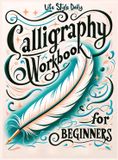 Calligraphy Libri GmbH Calligraphy Workbook for Beginners
