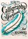 Calligraphy Libri GmbH Calligraphy Workbook for Beginners