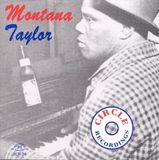 Montana Taylor - Montana Taylor With Chippie Hill & Almond Leonard (CD)