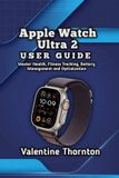 Apple Watch Ultra 2 User Guide