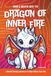 Draw Dragon of Inner Fire Draw & Breathe: A Mindful Drawing Adventure to Help Children Face Fear
