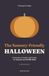 The Sensory-Friendly Halloween: A Parent's Guide to Costumes, Crowds, and Candy for Autistic and ADHD Kids