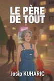 Le père de tout