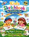 Kids Sketchbook for Creative Fun: Big Pages for Drawing, Coloring & Creativity!