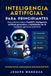 Inteligencia artificial para principiantes: Guía práctica sobre ChatGPT, inteligencia artificial generativa y habilidades de IA mediante ejercicios prácticos