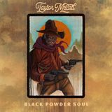 Black Powder Soul CD