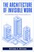 THE ARCHITECTURE OF INVISIBLE WORK: How to Build Notion Systems That Execute Without You