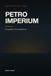 PETRO IMPERIUM: Ein globaler Wirtschaftskrimi