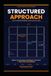 STRUCTURED APPROACH The Complete Building Construction Guide: From Foundation to Finish — Beginners, Practitioners & Professionals