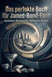 Das FlipFlop Das perfekte Buch für James-Bond-Fans