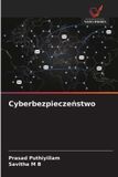 Cyberbezpiecze¿stwo Wydawnictwo Nasza Wiedza Cyberbezpieczeństwo Paperback