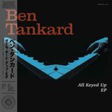 Sonic Rendezvous Ben Tankard - All Keyed Up (12" Single)