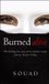 Burned Penguin Random House Ireland Limited Burned Alive Paperback