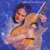 Sonic Rendezvous Bernd Strohm - Strohmaufwärts (CD)