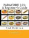 Paracord 101: A Beginner's Guide, 3rd Edition
