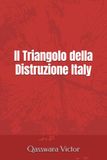 Il Triangolo della Distruzione Italy