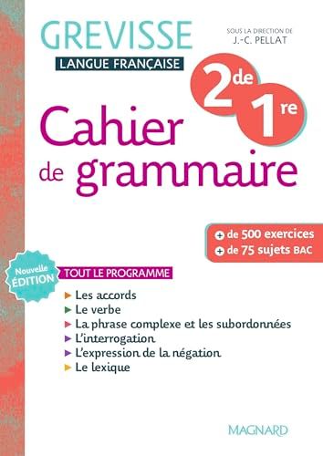 Cahier Grevisse Cahier de grammaire Grevisse 2de/1re