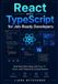 React Libri GmbH React with TypeScript for Job-Ready Developers