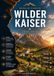 WILDER KAISER GUIDA DI VIAGGIO 2026/2027
