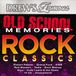 Drew's Famous Old School Memories - Rock Classics