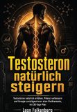 Testosteron Elysion Commerce/Ambrosia Testosteron natürlich steigern
